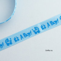 Лента атласная детская "It's a boy", голубая, 10 мм (1 метр)